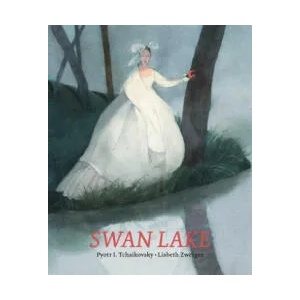 Swan Lake | Pyotr Ilyich Tchaikovsky, Lisbeth Zwerger (ISBN: 9780735843295)