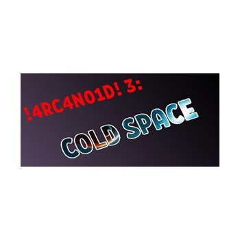 !4RC4N01D! 3: Cold Space