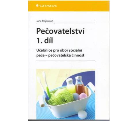 Pečovatelství 1.díl