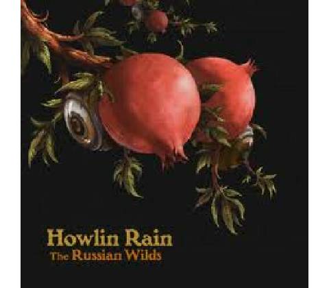 Howlin Rain - Russian Wilds CD
