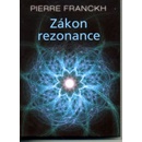 Zákon rezonance - Pierre Franckh