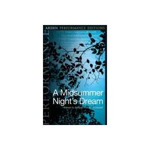 Midsummer Night's Dream: Arden Performance Editions | William Shakespeare, Abigail Rokison-Woodall (ISBN: 9781474245197)