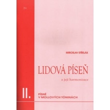 Lidová píseň a její harmonizace II. – Střelák Miroslav