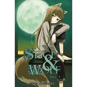 Spice and Wolf, Vol. 3 (ISBN: 9780759531079)