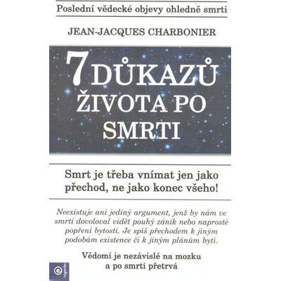 7 důkazů života po smrti