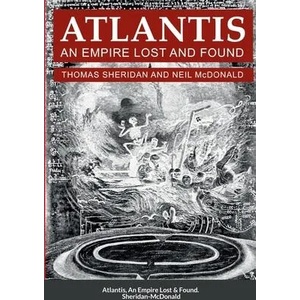 Atlantis, An Empire Lost and Found | Thomas Sheridan (ISBN: 9781471709531)