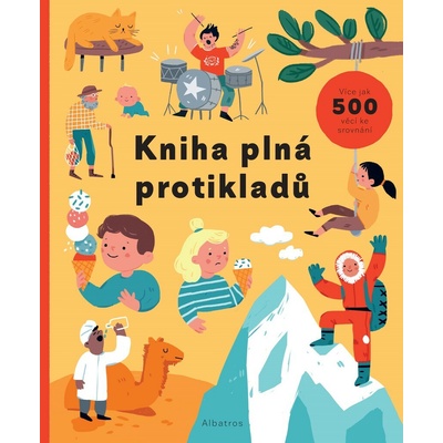 Kniha plná protikladů - Magda Garguláková, Ekaterina Gaigalová ilustrátor
