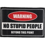 Rockbites изтривалка Внимание! No Stupid People - Rockbites - 100982