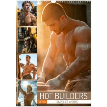 Calvendo Hot Builders - Hard at Work (Wall Calendar 2026 DIN A3 portrait), CALVENDO 12 Month Wall Calendar | Calvendo, MB Fotografie