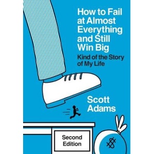 How to Fail at Almost Everything and Still Win Big: Kind of the Story of My Life | Joshua Lisec (2023)