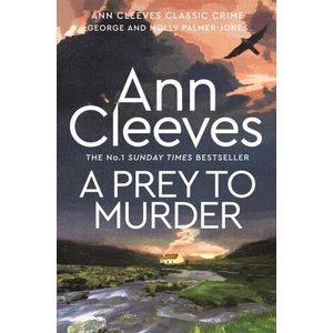 Prey to Murder | Ann Cleeves (ISBN: 9781529073461)