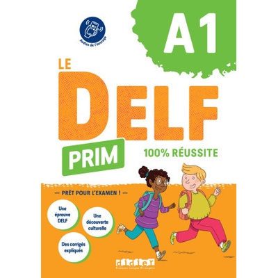 Le DELF Prim 100% réussite A1