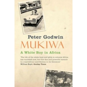 Mukiwa | Peter Godwin (2007)