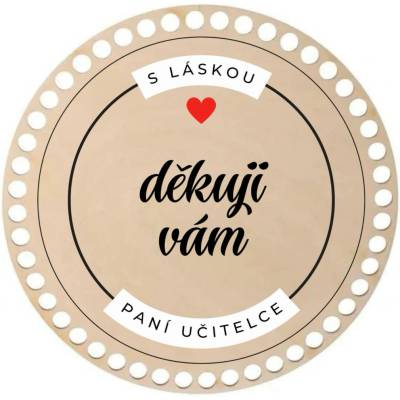 ČistéDřevo Dřevěný podtácek k obháčkování Paní učitelce 12cm