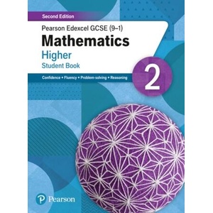 Pearson Edexcel GCSE (9-1) Mathematics Higher Student Book 2 | Katherine Pate, Naomi Norman (ISBN: 9781292346397)