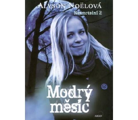 Modrý měsíc - Alyson Noëlová