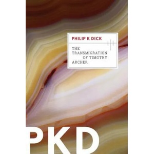 Transmigration of Timothy Archer (2011)