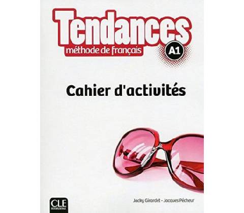 Tendances A1 Cahier d´exercices