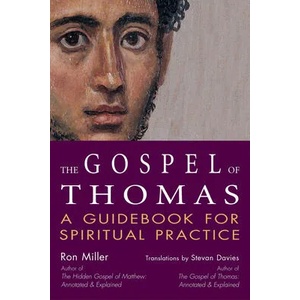 Gospel of Thomas | Ron Miller, Estate Of Ron Miller, Stevan L. Davies (ISBN: 9781594730474)