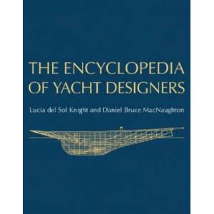 Encyclopedia of Yacht Designers | Lucia Del Sol Knight (ISBN: 9780393048766)