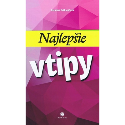Najlepšie vtipy Katarína Petkaničová