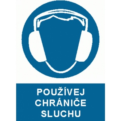 Bezpečnostní značky 2503 A4 plast Používej chrániče sluchu