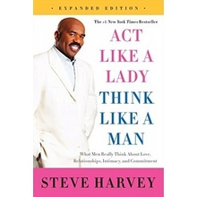 Act Like a Lady, Think Like a Man Harvey Steve