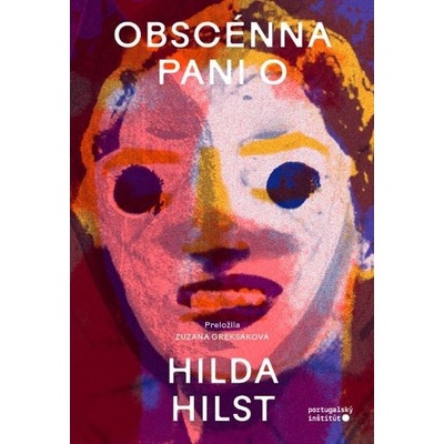 Obscénna pani O - Hilda Hilst
