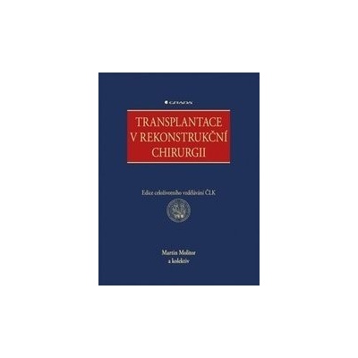 Transplantace v rekonstrukční chirurgii