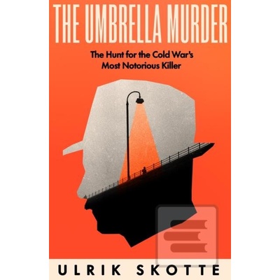 The Umbrella Murder - Ulrik Skotte