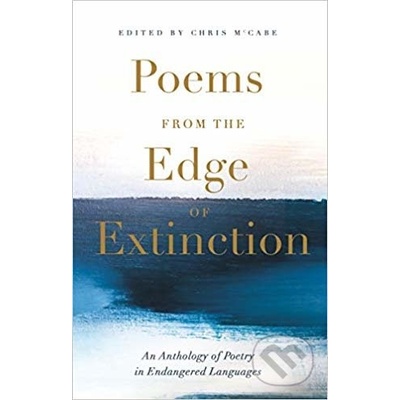 Poems from the Edge of Extinction - Chris McCabe
