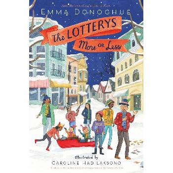 The Lotterys More or Less - Emma Donoghue