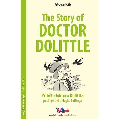 Příběh doktora Dolittla / The Story of Doctor Dolittle - Zrcadlová četba (A1 - A2) - Hugh Lofting