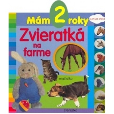 Mám 2 roky Zvieratká na farme