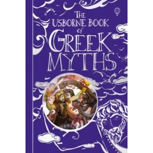 Usborne Book of Greek Myths | Anna Milbourne (2010)