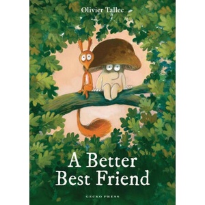 A Better Best Friend (ISBN: 9781776575732)
