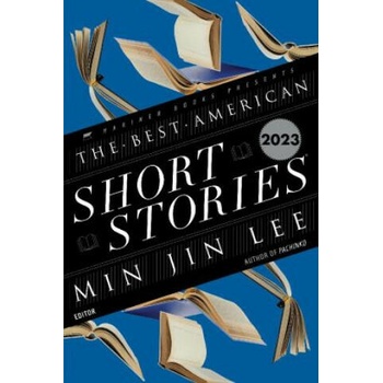 Best American Short Stories 2023