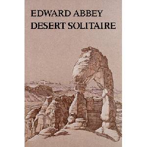 Desert Solitaire (ISBN: 9780816510573)