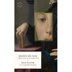 The Diaries of Felix Platter | PLATTER FELIX (ISBN: 9781961341685)