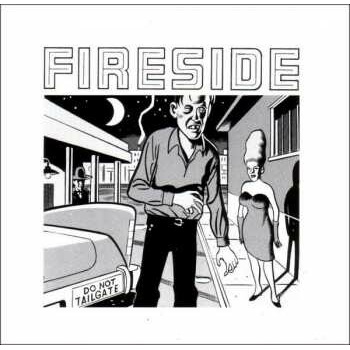 Fireside: Do Not Tailgate LP