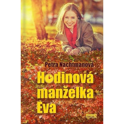 Hodinová manželka Eva
