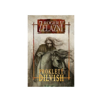 Prokletý Dilvish 1.díl