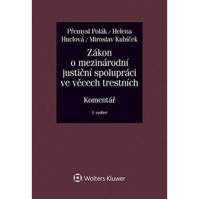 Zákon o mezinárodní justiční spolupráci ve věcech trestních