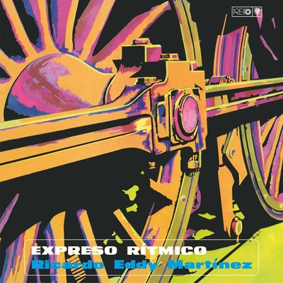Ricardo Eddy Martinez - Expreso Ritmico LP