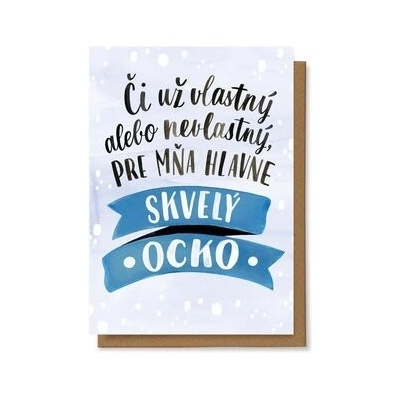 Či už vlastný alebo nevlastný, pre mňa hlavne skvelý ocko