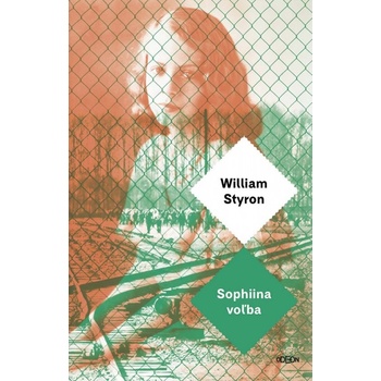 William Styron - Sophiina voľba, 3. vydanie