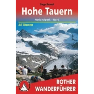 Rother Wanderführer Hohe Tauern | Sepp Brandl (2010)