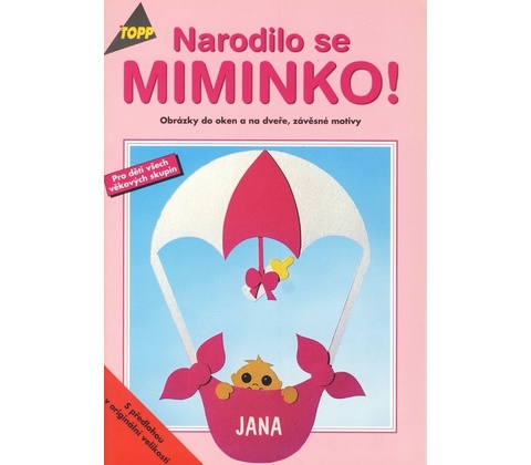 Narodilo se miminko! TOPP