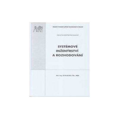 Systémové inženýrství a rozhodování