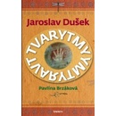 Knihy Tvarytmy - Pavlína Brzáková, Jaroslav Dušek
